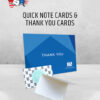 Quick Note Cards & Thank You Cards